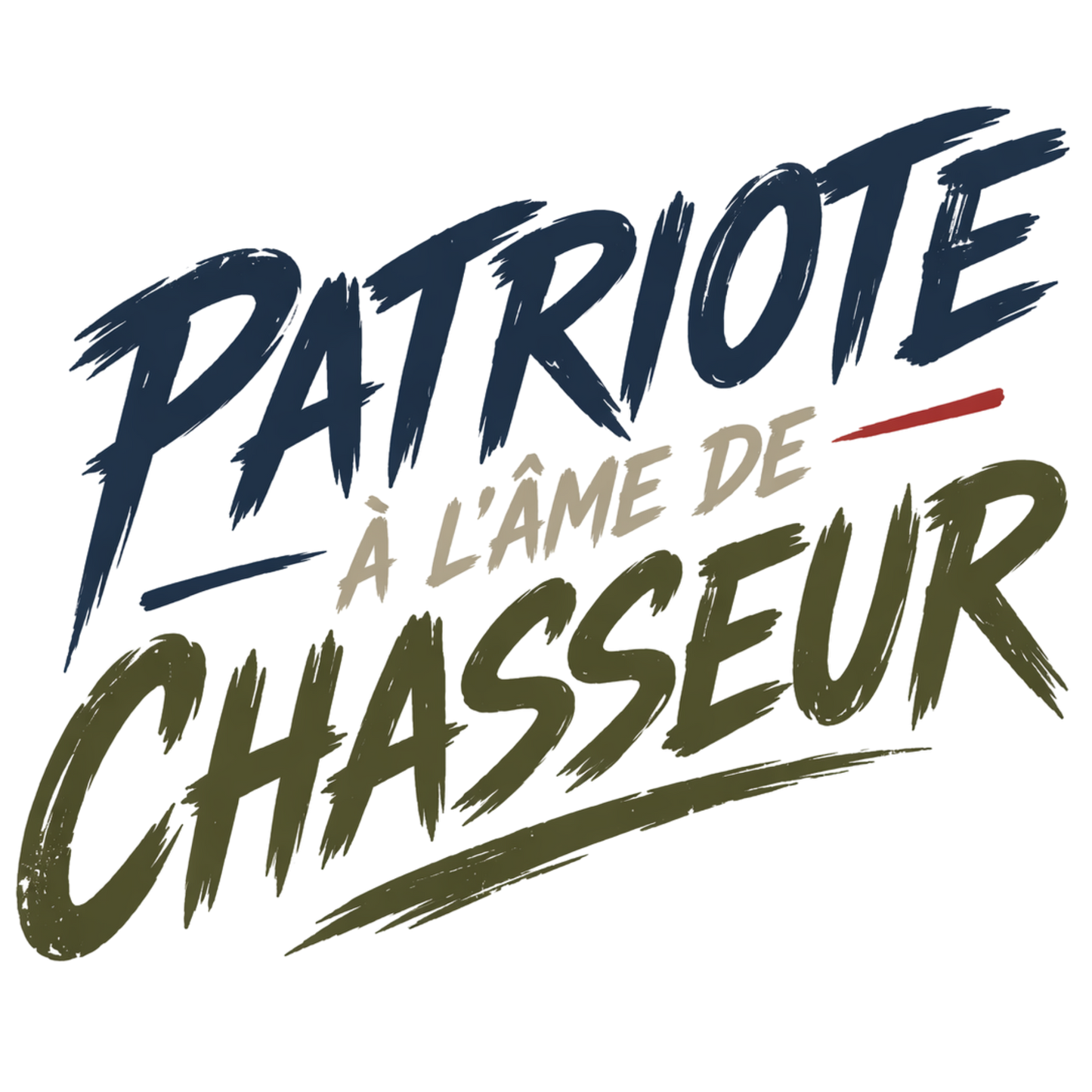 T-shirts -PATRIOTE CHASSEUR-L'AUTHENTIQUE 2
